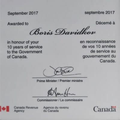 Ex-CRA, COA, & Tax Accountant, Boris Davidkov , CPA, CGA Certificate in honor of 10 years of service with Canada Revenue Agency. Signed by Prime Minister in September 2017